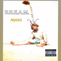 Mydas - D.R.E.a.M. (Explicit)