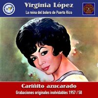 Virginia López - Cariñito azucarado
