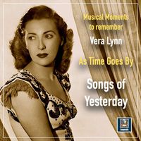 Vera Lynn - As Time Goes By - The Songs of Yesterday