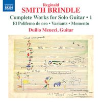 Duilio Meucci - Smith Brindle: Guitar Music, Vol. 1