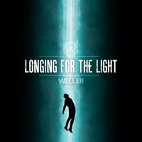 Weller - Longing For The Light