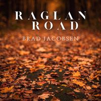 Brad Jacobsen - Raglan Road