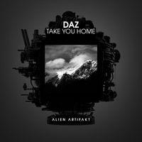Daz - Take You Home