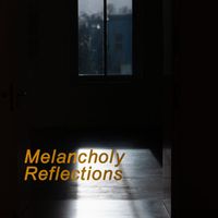 Four Seasons - Melancholy Reflections