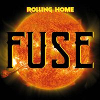 Fuse - Rolling Home