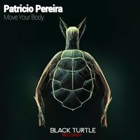 Patricio Pereira - Move Your Body
