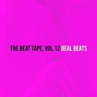 Beal Beats - The Beat Tape, Vol.12