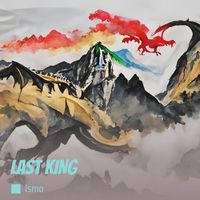 Ismo - Last King (Explicit)