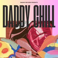 Bison - DADDY CHILL