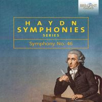 Austro-Hungarian Haydn Orchestra & Adam Fischer - Haydn: Symphony No. 46