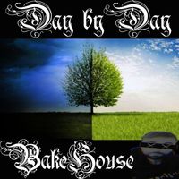 Bakehouse - Day by Day