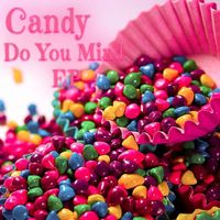 Candy - Do You Mind