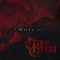 Chaos Control - Headbanger's Journey
