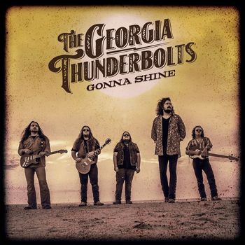 The Georgia Thunderbolts - Gonna Shine