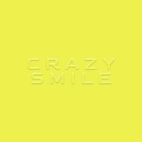 Shiny Darkly - Crazy Smile (Explicit)