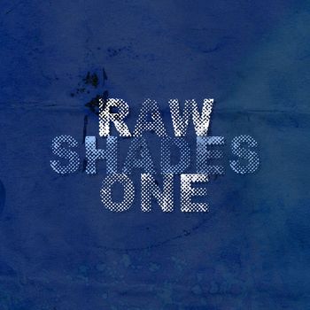 Various Artists - Raw Shades One