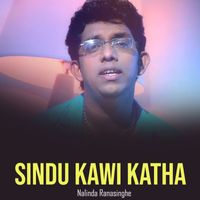 Nalinda Ranasinghe - Sindu Kawi Katha