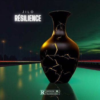 Jilo - RÉSILIENCE (Explicit)