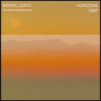 Mikkel Lentz - 1987 Horizons