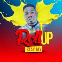 Stay Jay - Roll UP