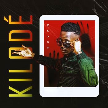 Skyzo - Kilodé