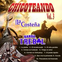 Banda La Costeña - Chicoteando, Vol. 3