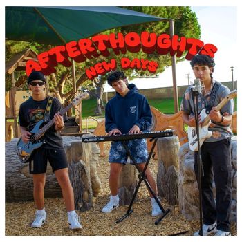 New Days - Afterthoughts