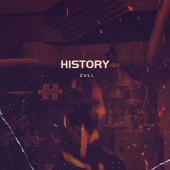 ZULL - History (Explicit)