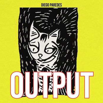 Diego Paredes - Output