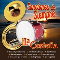 Banda La Costeña - Canciones De Siempre, Banda La Costeña