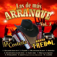 Banda La Costeña - Las De Mas Arranque, Vol. 3