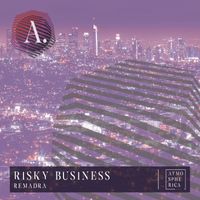 Remadra - Risky Business