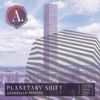 Antonello Restivo - Planetary Shift