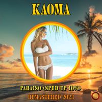 Kaoma - Paraiso (Sped Up 10 %)