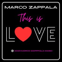 Marco Zappala - This Is Love