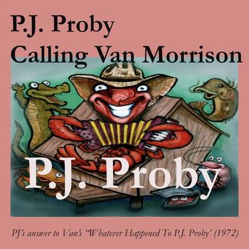 P.J. Proby - P.J. Proby Calling Van Morrison