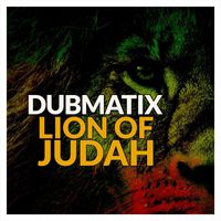 Dubmatix - Lion of Judah