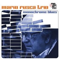 Mario Rusca - Monochrome Blues