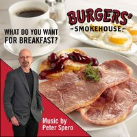 Peter Spero - What Do You Want For Breakfast?
