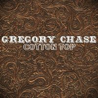 Gregory Chase - Cotton Top