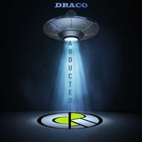 Draco - Abducted