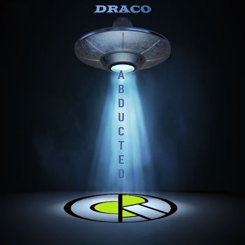 DRACO - Abducted