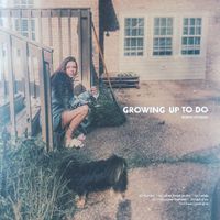 Robyn Ottolini - Growing Up To Do (Explicit)