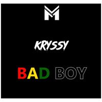 Kryssy - BAD Boy (Explicit)