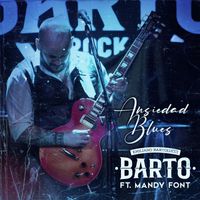 Barto - Ansiedad Blues (feat. Mandy Font)