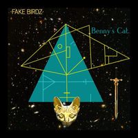 Fake Birds - Benny's Cat