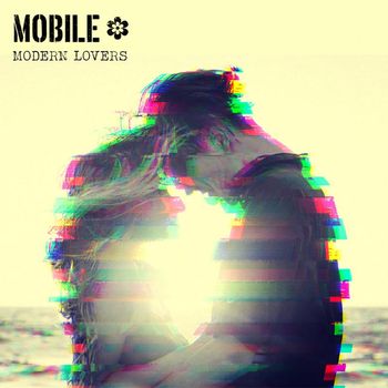 Mobile - Modern Lovers