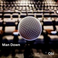 Obi - Man Down