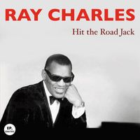 Ray Charles - Hit the Road Jack (Remastered)