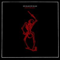 Duran Duran - DANSE MACABRE